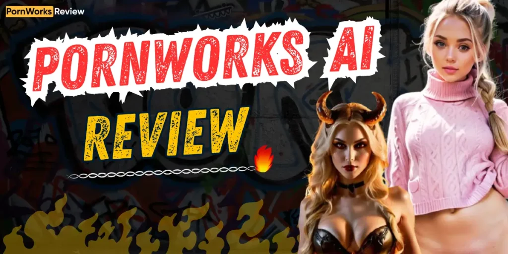 Pornworks AI Review